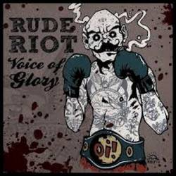 Rude Riot : Voice of Glory
